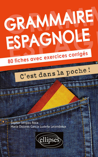 Image de Grammaire espagnole. C'est dans la poche ! 80 fiches avec exercices corrigés. A2-B1