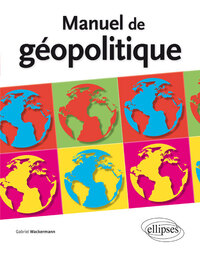 Picture of Manuel de géopolitique
