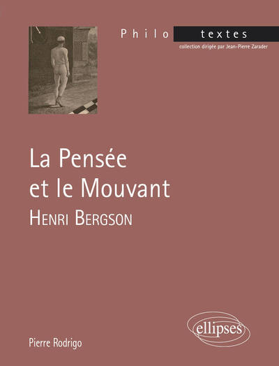 Picture of Henri Bergson, La pensée et le mouvant