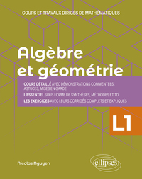 Picture of Algèbre et géométrie - Licence 1re année - Cours et travaux dirigés de mathématiques