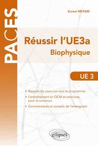 Picture of Réussir l’UE3a. Biophysique