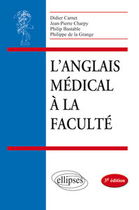 Image de L’anglais médical à la faculté - 3e édition