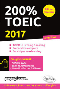 Image de 200% TOEIC - Listening & Reading - 2017 - 3e édition