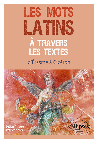 Image de Les mots latins à travers les textes