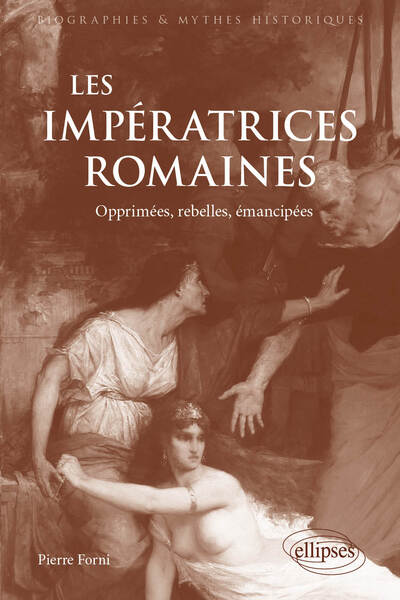 Image de Les Impératrices romaines