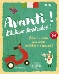 Image de Avanti ! L'italiano divertendosi ! A1-A2+