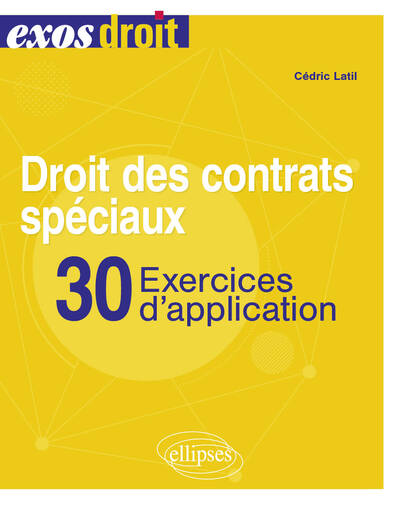 Picture of Droit des contrats spéciaux. 30 exercices d'application