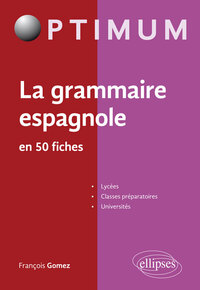 Image de La grammaire espagnole en 50 fiches