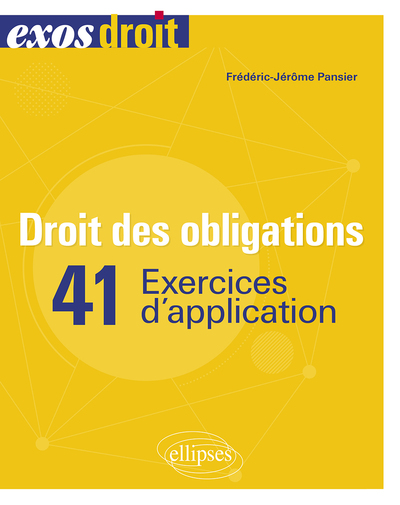 Image de Droit des obligations. 41 exercices d'application