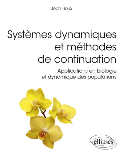 Image de Systèmes dynamiques et méthodes de continuation - Applications en biologie et dynamique des populations