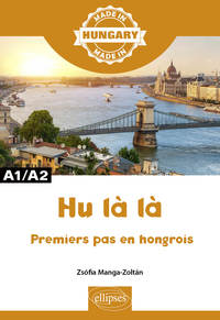 Image de Hu là là - Premiers pas en hongrois - A1/A2