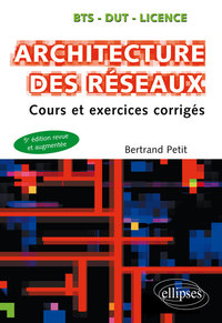 Image de Architecture des réseaux - Cours et exercices corrigés - 5e édition