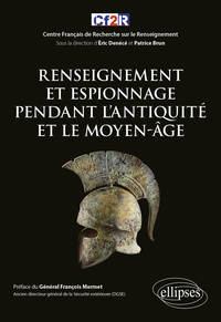 Picture of Renseignement et espionnage pendant l'Antiquité et le Moyen-Âge