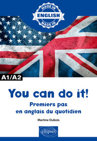 Image de You can do it! - Premiers pas en anglais du quotidien - A1/A2