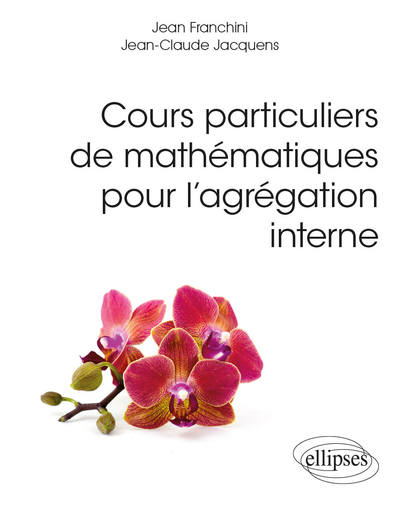 Picture of Cours particuliers de mathématiques pour l’agrégation interne