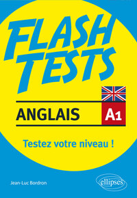 Image de Anglais. Flash Tests. A1. Testez votre niveau en anglais !