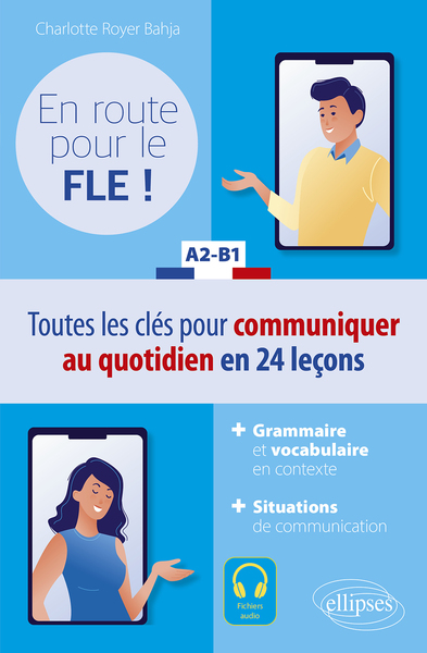 Image de FLE (Français langue étrangère). En route pour le FLE ! A2-B1