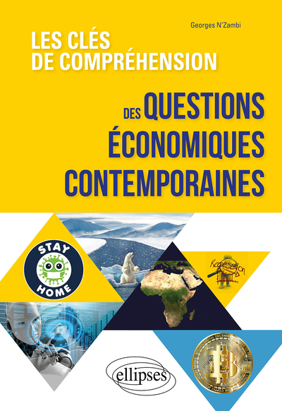 Image de Les clés de compréhension des questions économiques contemporaines