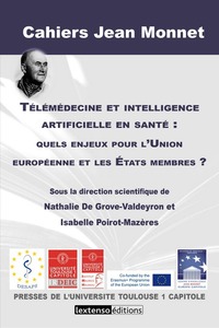 Picture of TELEMEDECINE ET INTELLIGENCE ARTIFICIELLE EN SANTE : QUELS ENJEUX POUR L UNION E
