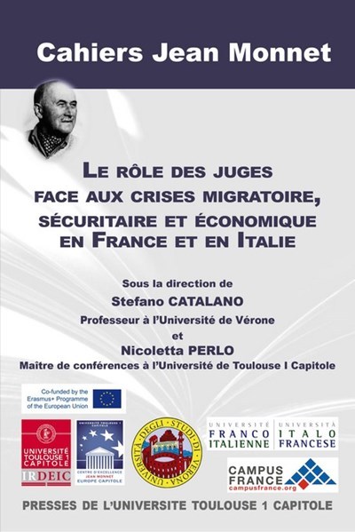 Picture of Le rôle des juges face aux crises migratoire, sécuritaire et économique en France et en Italie