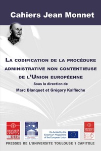 Picture of LA CODIFICATION DE LA PROCEDURE ADMINISTRATIVE NON CONTENTIEUSE DE L UNION EUROP