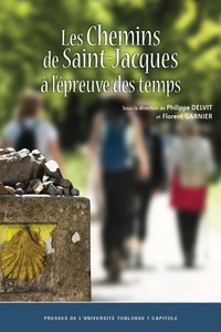 Picture of Les Chemins de Saint-Jacques à l'épreuvedes temps