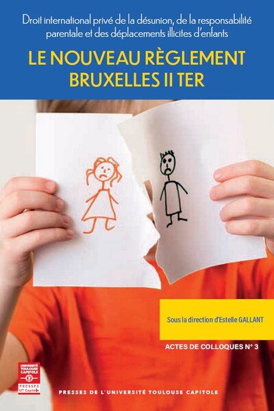 Picture of Le nouveau règlement Bruxelles II ter
