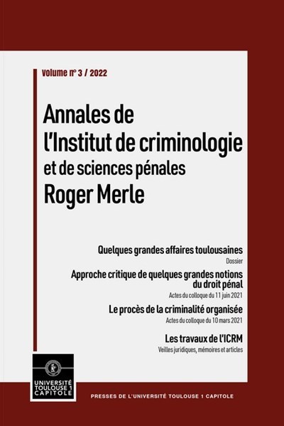 Image de Annales de l'Institut de criminologie et de sciences pénales Roger Merle