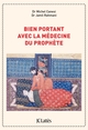 Image de Bien portant avec la médecine du prophète