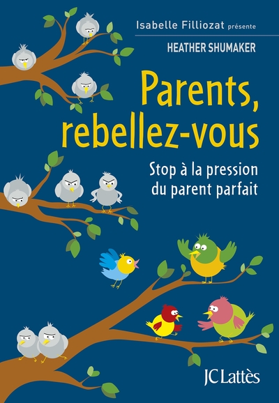 Image de Parents, rebellez-vous