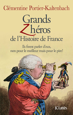 Picture of Grands Z'héros de l'Histoire de France