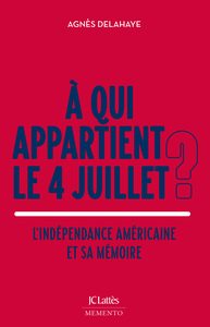 Picture of À qui appartient le 4 juillet ?