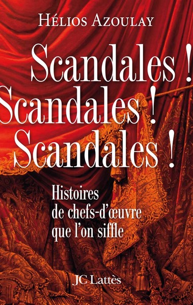 Image de Scandales ! Scandales ! Scandales !