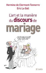 Picture of De l'art et la manière de faire un discours de mariage