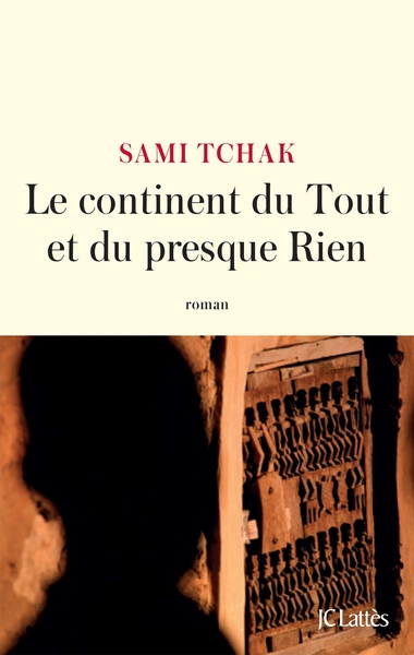 Picture of Le continent du Tout et du presque Rien