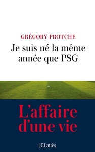 Picture of Je suis né la même année que PSG