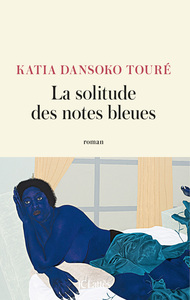 Image de La solitude des notes bleues