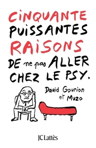 Image de Cinquante puissantes raisons de ne pas aller chez le psy