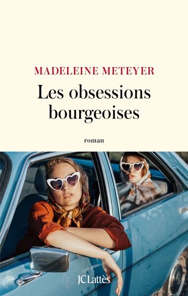 Image de Les Obsessions bourgeoises