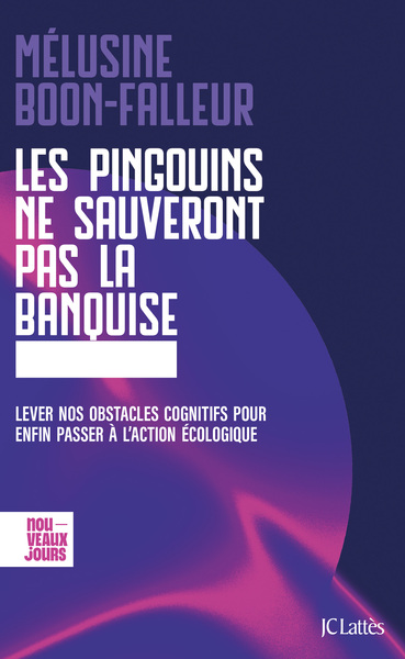 Picture of Les pingouins ne sauveront pas la banquise