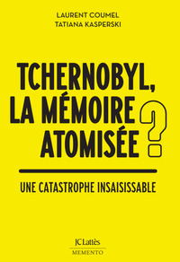 Picture of Tchernobyl : la mémoire atomisée ?