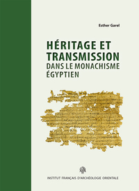 Picture of Héritage et transmission dans le monachisme égyptien