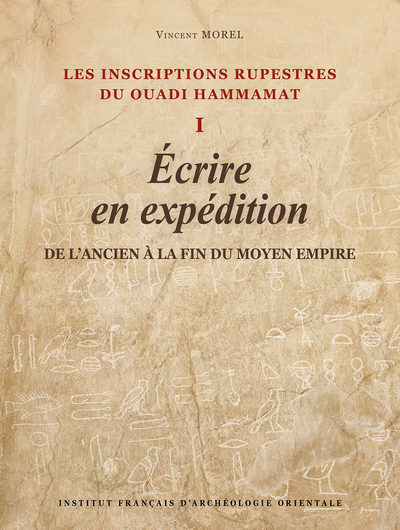 Image de Les inscriptions rupestres du Ouadi Hammamat I