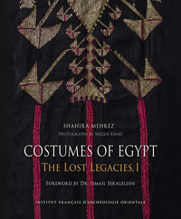 Image de Costumes of Egypt. The Lost Legacies.