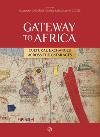 Picture of Gateway to Africa. Cultural Exchanges Across the Cataracts