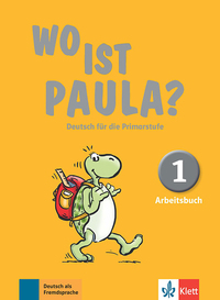 Picture of Wo ist Paula? 1 - Cahier d'activités