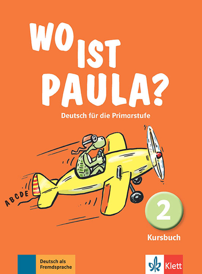 Picture of Wo ist Paula? 2 - Livre de l'élève