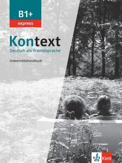 Image de Kontext B1+ express - Livre du professeur