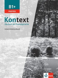 Image de Kontext B1+ express - Livre du professeur
