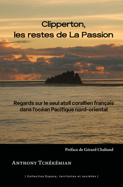 Picture of Clipperton, les restes de La Passion